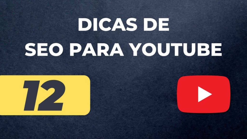 SEO para YouTube - O que é? Fazer ou não fazer?