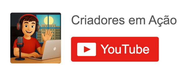inscreva-se no canal criadores em ação dicas para youtubers.